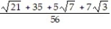 Rationalize the denominator. Write the quotient in lowest terms. -  A)    B)    C)    D)   
