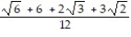 Rationalize the denominator. Write the quotient in lowest terms. -  A)    B)    C)    D)   