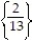 Choose the one alternative that best completes the statement or answers the question.    Solve the equation. -3   =   A)    B)    C)    D)   