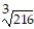 Choose the answer which is equivalent to the given radical. -  A)  6 B)  Not a real number C)  -6, 6 D)  36