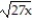 Simplify the expression. -5   - 2   -   A)  2   B)  13x   C)  3x   D)  13  