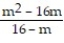 Write the rational expression in lowest terms. -  A)  -(m + 4)  B)  m C)  -m D)  m + 4