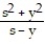 Write the rational expression in lowest terms. -  A)  -1 B)  s - y C)  s + y D)  Already in lowest terms