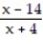 Find the expression that is equivalent to the given rational expression. --   A)  -   B)  -   C)    D)  -  