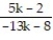 Find the expression that is equivalent to the given rational expression. -  A)    B)    C)  -   D)   