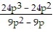 Choose the one alternative that best completes the statement or answers the question.    Multiply. Write the answer in lowest terms. -  .   A)    B)    C)    D)   