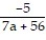 Find the LCD for the fractions in the list. -  ,   A)  7a<sup>2</sup> + 8 B)  7a(a<sup> </sup>+ 8)  C)  7a<sup>2</sup> + 56 D)  7a<sup> </sup>+ 8