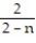 Find the LCD for the fractions in the list. -  ,   A)  n + 2 B)  2 - n C)  n<sup>2</sup> - 4 D)  n<sup>2</sup> + 4