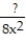 Rewrite the rational expression with the indicated denominator. -  =   A)    B)    C)    D)   