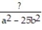 Rewrite the rational expression with the indicated denominator. -  =   A)    B)    C)    D)   