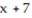 Provide an appropriate response. -  If a fraction with denominator   must be written as an equivalent fraction with denominator   then the original fraction must be multiplied by   in both the numerator and the denominator.