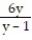 Add or subtract. Write the answer in lowest terms. -  +   A)    B)  0 C)  6y D)   