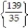 Solve the equation. -  + 5 =   A)    B)    C)    D)   