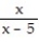 Solve the equation. -  - 5 =   A)  { 5} B)    C)  {-5} D)  ?