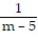 Solve the equation. -  = 1 -   A)  {0, -5} B)  {1, 5} C)  {0, 7} D)   
