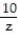 Solve the formula for the specified variable. -  -   +   =1 for x A)  z =   B)  y =   C)  x =   D)  x =  