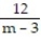 Add or subtract. Write the answer in lowest terms. -  +   A)    B)  m + 4 C)  m - 4 D)  m - 3