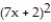 Factor completely. -  + 28x + 4 A)    B)    C)  ( 7x + 2) ( 7x - 2)  D)  Prime