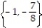 Choose the one alternative that best completes the statement or answers the question.Solve the equation. -(x - 8) ( 64x<sup>2</sup> + 96x + 35)  = 0 A)    B)  { 8} C)    D)   