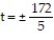 Write the word or phrase that best completes each statement or answers the question.    Provide an appropriate response. -If an object is dropped, the distance it falls after t seconds is given by   . A student is determining how long it would take an object to fall 86 feet on planet x having gravity 5 ft/sec<sup>2</sup>. The student determines the two solutions   . Are both correct answers? Why or why not?