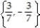 Solve the equation. -9k<sup>2</sup> - 49 = 0 A)    B)    C)    D)  { 7, 0}