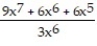 Choose the one alternative that best completes the statement or answers the question.Perform the division. Write the answer with positive exponents. -  A)  3x + 2 +   B)  3x + 2 C)  3x + 6x<sup>6</sup> +   D)  5x + 2