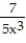 Choose the one alternative that best completes the statement or answers the question.Perform the division. Write the answer with positive exponents. -  A)  20x<sup>8</sup> - 5x<sup>2</sup> + 3 +   +   B)  4x<sup>3</sup> - 5x<sup>2</sup> + 3 C)  4x<sup>2</sup> - 5x + 3 +   +   D)  4x<sup>3</sup> - 25x<sup>7</sup> + 15x<sup>6</sup> + 40x<sup>4</sup> + 7x<sup>2 </sup>