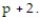 Solve the problem. -The volume of a box is   The height is p and the width is   What is the length? A)  4p<sup>2</sup> + 6p B)  4p<sup>3</sup> + 6p<sup>2</sup> C)  4p + 6 D)  p<sup>2</sup> + 6