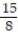 Choose the one alternative that best completes the statement or answers the question.Evaluate the expression. -3<sup>-1</sup> + 5<sup>-1</sup> A)    B)  -   C)  2 D)   