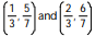 Find the slope of the line going through the given pair of points. -  A)  3/7 B)  6/7 C)  7/12 D)  7/6