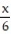 <strong>Write an equation using the information given in the problem. Use x as the variable. -When a number is multiplied by 6, the result is 10.</strong> A) = 10 B) 6x = 10 C) = 6 D) 10x = 6