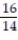 Choose the one alternative that best completes the statement or answers the question. Find the LCD of the list of fractions. -  ,   A)  70 B)  5 C)  19 D)  14