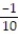 Choose the one alternative that best completes the statement or answers the question. Find the LCD of the list of fractions. -  ,   A)  90 B)  100 C)  10 D)  900