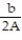 Solve the formula for the specified variable. -A =   bh   for h A)  h =   B)  h =   C)  h =   D)  h =  