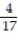 Express the phrase as a ratio in lowest terms. -68 ft to 16 ft A)    B)    C)    D)   