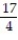 Express the phrase as a ratio in lowest terms. -68 ft to 16 ft A)    B)    C)    D)   