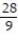 Express the phrase as a ratio in lowest terms. -9 yd to 8 ft A)    B)    C)    D)   