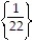 Solve the equation. -  =   A)    B)    C)  { 22} D)  { 11}