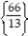 Solve the equation. -  =   A)  { 66} B)    C)  { 13} D)   