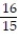 Find the quotient. -  ÷   A)  -   B)    C)  -   D)   