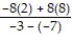 Perform the indicated operation. -  A)  20 B)  12 C)  -12 D)  -20