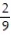 <strong>Write the answer as a fraction in lowest terms. - . </strong> A) B) C) D)