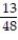 <strong>Write the answer as a fraction in lowest terms. - + </strong> A) B) 6 C) D)