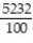 Choose the one alternative that best completes the statement or answers the question. Write the decimal as a fraction. Do not write in lowest terms. -5.232 A)    B)    C)    D)   