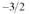 slope = 4; intercept =  
