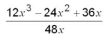 Perform the operation indicated and collect like terms: