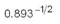 Evaluate to six-figure accuracy:   
