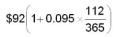 Evaluate the following accurate to the nearest cent: