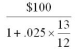 Evaluate the answer correct to the cent: - 
