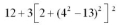 Evaluate the following: - 